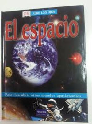 Abre los ojos: el espacio Abre los ojos: el espacio