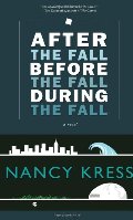 After the Fall, Before the Fall, During the Fall: A Novel After the Fall, Before the Fall, During the Fall: A Novel