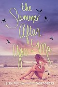 Summer After You and Me, The Summer After You and Me, The