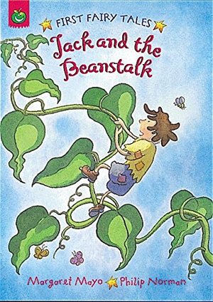 Jack and the Beanstalk (First Fairy Tales) Jack and the Beanstalk (First Fairy Tales)