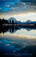 Wilderness and the American Mind Wilderness and the American Mind