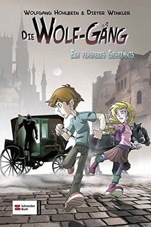 Die Wolf-Gang, Band 02: Ein finsteres Geheimnis Die Wolf-Gang, Band 02: Ein finsteres Geheimnis