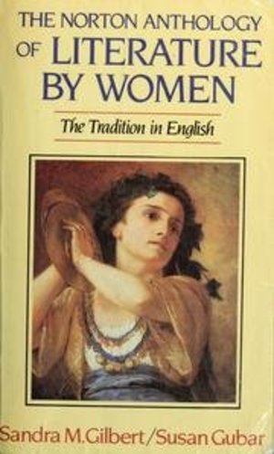 Norton Anthology Of Literature By Women Norton Anthology Of Literature By Women