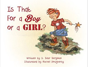 Is That For a Boy or a Girl? Is That For a Boy or a Girl?