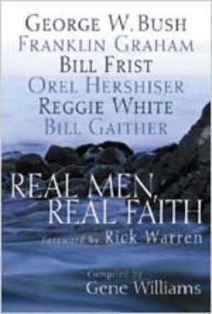Real Men, Real Faith Real Men, Real Faith