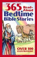 365 Read-aloud Bedtime Bible Stories 365 Read-aloud Bedtime Bible Stories