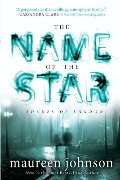 Name of the Star (The Shades of London), The Name of the Star (The Shades of London), The