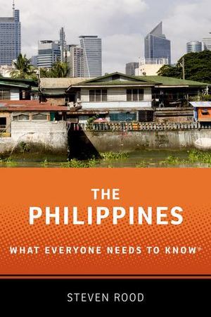 Philippines: What Everyone Needs to Know, The Philippines: What Everyone Needs to Know, The