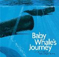Baby Whale's Journey Baby Whale's Journey