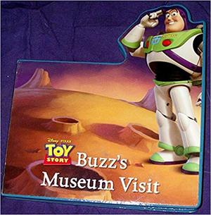 Buzz's Museum Visit Buzz's Museum Visit