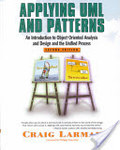 Applying UML and Patterns Applying UML and Patterns