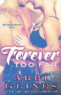 Forever Too Far: A Rosemary Beach Novel (The Rosemary Beach Series) Forever Too Far: A Rosemary Beach Novel (The Rosemary Beach Series)