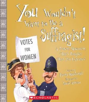 Be a Suffragist! Be a Suffragist!