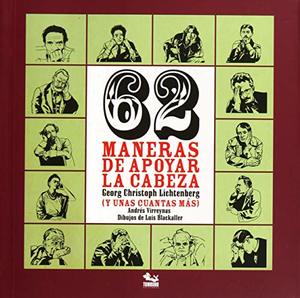 62 MANERAS DE APOYAR LA CABEZA 62 MANERAS DE APOYAR LA CABEZA