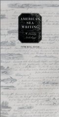 American Sea Writing: A Literary Anthology (Library of America) American Sea Writing: A Literary Anthology (Library of America)