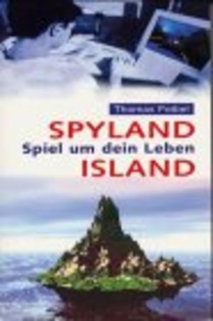 Spyland Island: Spiel um Dein Leben Spyland Island: Spiel um Dein Leben