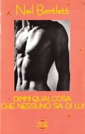 Dimmi qualcosa che nessuno sa di lui Dimmi qualcosa che nessuno sa di lui