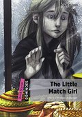 Little Match Girl, The Little Match Girl, The