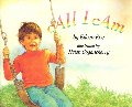 All I am All I am