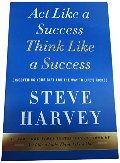 Act Like a Success, Think Like a Success: Discovering Your Gift and the Way to Life's Riches Act Like a Success, Think Like a Success: Discovering Your Gift and the Way to Life's Riches