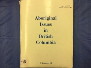 Aboriginal Issues in British Columbia Aboriginal Issues in British Columbia