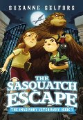 Sasquatch Escape (The Imaginary Veterinary), The Sasquatch Escape (The Imaginary Veterinary), The
