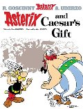 Asterix and Caesar's Gift (Astérix #21) Asterix and Caesar's Gift (Astérix #21)
