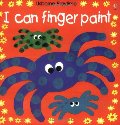 I Can Finger Paint (Usborne Playtime) I Can Finger Paint (Usborne Playtime)