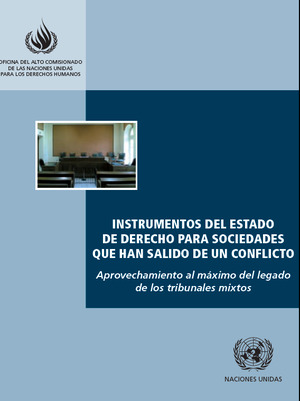 Aprovechamiento al máximo del legado de los tribunales mixtos Aprovechamiento al máximo del legado de los tribunales mixtos