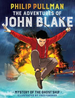 Adventures of John Blake: Mystery of the Ghost Ship, The Adventures of John Blake: Mystery of the Ghost Ship, The