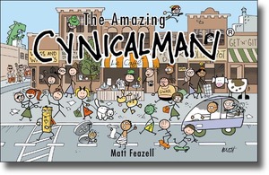 Amazing Cynicalman, The Amazing Cynicalman, The