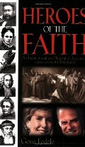 Heroes of the Faith - BIO FED Heroes of the Faith - BIO FED