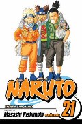 Naruto, Vol. 21: Pursuit Naruto, Vol. 21: Pursuit