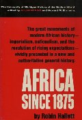 Africa Since 1875: A Modern History (Hist of Modern World) Africa Since 1875: A Modern History (Hist of Modern World)