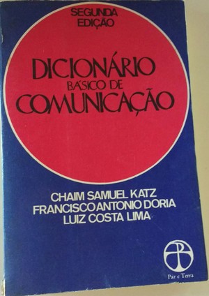 Dicionário básico de comunicação Dicionário básico de comunicação