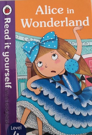 Alice in Wonderland- Level 4 Alice in Wonderland- Level 4