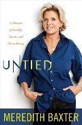 Untied: A Memoir of Family, Fame, and Floundering Untied: A Memoir of Family, Fame, and Floundering