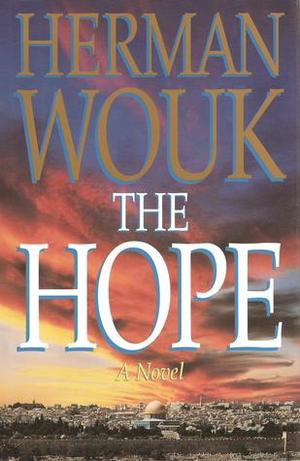 Hope, A Novel, The Hope, A Novel, The