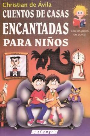 Cuentos de Casas Encantadas para Niños Cuentos de Casas Encantadas para Niños