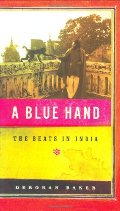Blue Hand: The Beats in India, A Blue Hand: The Beats in India, A