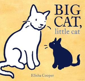 Big Cat, Little Cat Big Cat, Little Cat