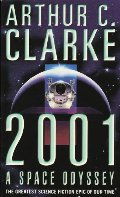 2001: A Space Odyssey (Space Odyssey, #1) 2001: A Space Odyssey (Space Odyssey, #1)
