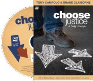 Choose Justice: A Daily Lifestyle Choose Justice: A Daily Lifestyle