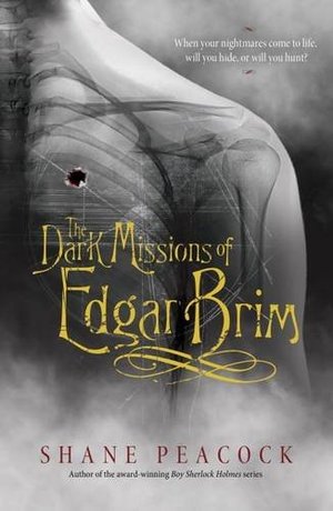 Dark Missions of Edgar Brim, The Dark Missions of Edgar Brim, The