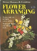 Better Homes and Gardens Flower Arranging Better Homes and Gardens Flower Arranging