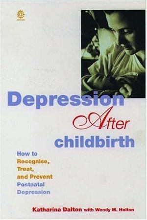 Depression after Childbirth Depression after Childbirth