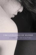Language of Blood: A Memoir Language of Blood: A Memoir