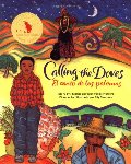 Calling the Doves/El canto de las palomas Calling the Doves/El canto de las palomas