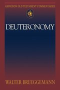 Abingdon Old Testament Commentaries: Deuteronomy Abingdon Old Testament Commentaries: Deuteronomy