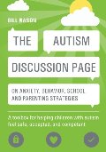 Autism Discussion Page on anxiety, behavior, school, and parenting strategies, The Autism Discussion Page on anxiety, behavior, school, and parenting strategies, The